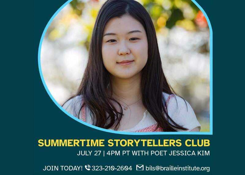 Summertime Storytellers Club Workshop Teacher @ Braille Institute (Jul 27, 2022)